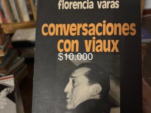 Conversaciones con Viaux