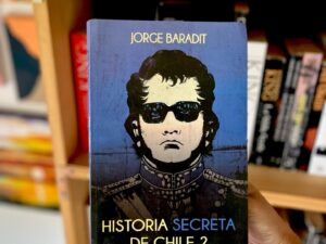 Historia secreta de Chile 2