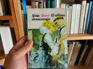 Atala; René; El último abencerraje