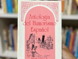 Antología del humorismo español