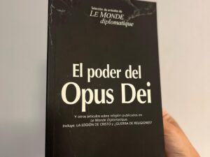 El poder del Opus Dei