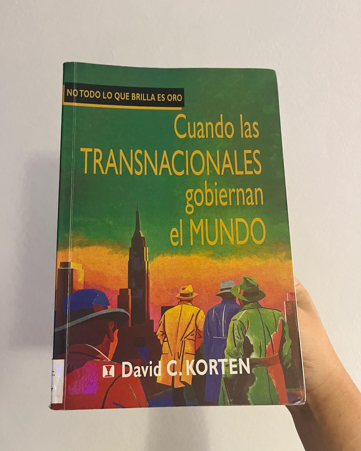 Cuando las transnacionales gobiernan el Mundo