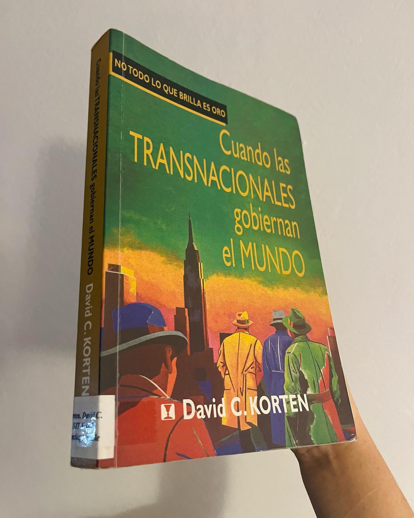 Cuando las transnacionales gobiernan el Mundo - Imagen 2