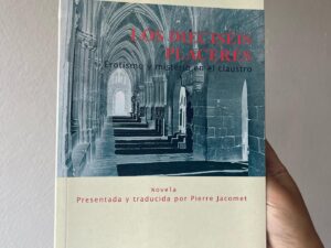 Los dieciséis placeres. Erotismo y misterio en el claustro