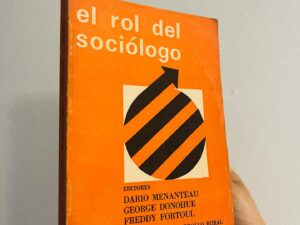 El rol del sociólogo