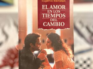 El amor en los tiempos de cambio