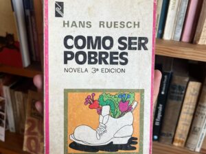 Cómo ser pobres