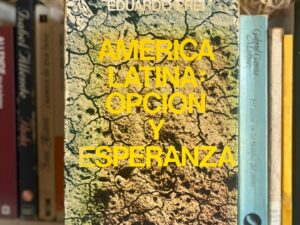 América Latina opción y esperanza