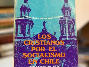 Los cristianos por el socialismo en Chile