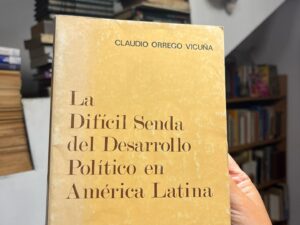 La difícil senda del desarrollo político en América Latina