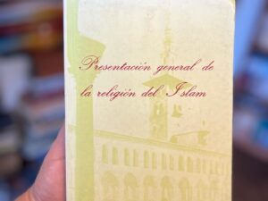 Presentación general de la religión del Islam