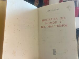 Biografía del humor y del mal humor