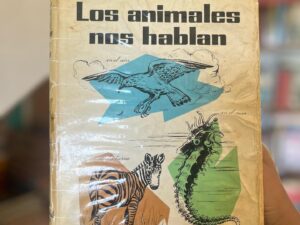 Los animales nos hablan