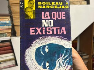 La que no existía