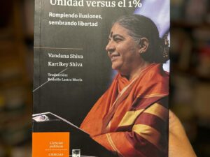 Unidad versus el 1%. Rompiendo ilusiones, sembrando libertad