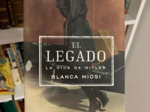 El legado. La hija de Hitler