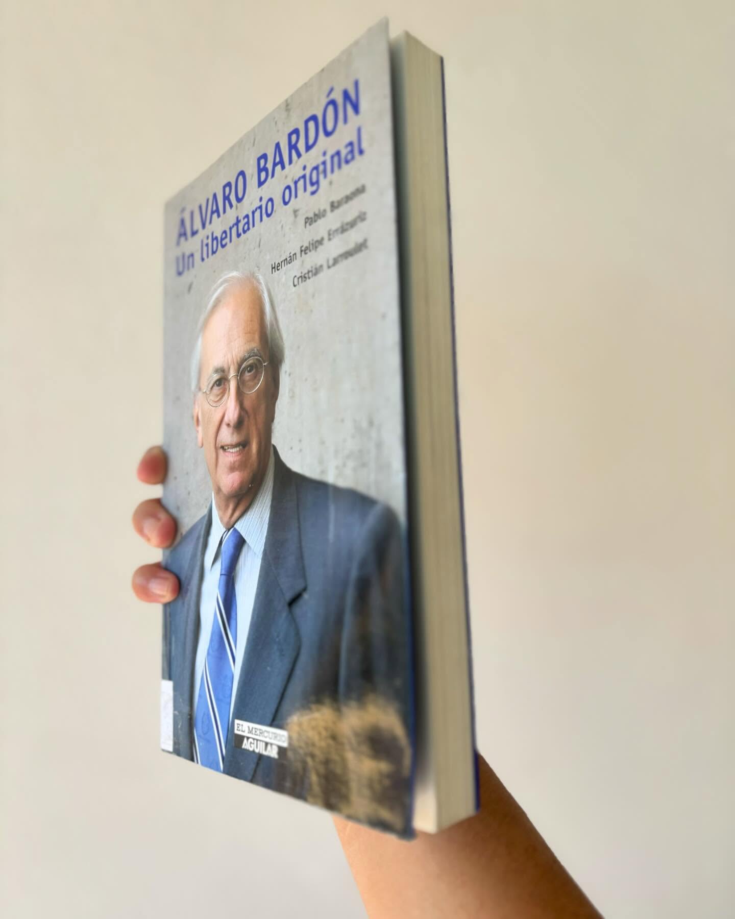 Álvaro Bardón, un libertario original - Imagen 3