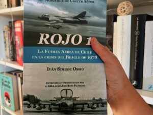 Rojo 1: La fuerza aérea de Chile en la crisis del Beagle de 1978