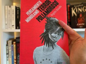 Pensamiento monógamo, terror poliamoroso