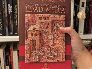 Para una meditación de la Edad Media
