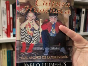La cultura huachaca