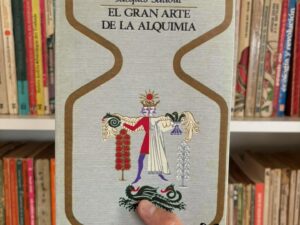 El gran arte de la Alquimia
