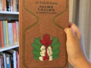 Íncubos y Súcubos, el diablo y el sexo