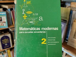 Matemáticas modernas para escuelas secundarias