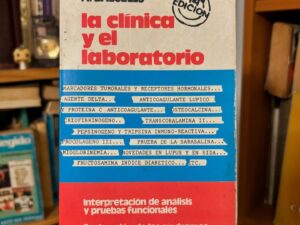 La clínica y el laboratorio