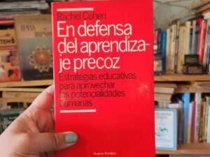 En defensa del aprendizaje precoz