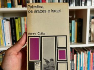 Palestina, los árabes e Israel