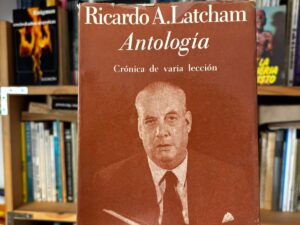 Antología. Crónica de varia lección