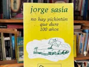 No hay pichintún que dure 100 años