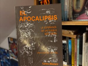 El Apocalipsis. La esperanza de un pueblo que lucha