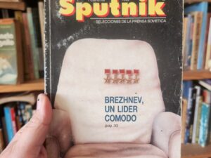 Sputnik. Selecciones de la prensa soviética: Brézhnev, un líder cómodo