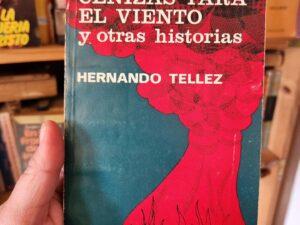 Cenizas para el viento y otras historias