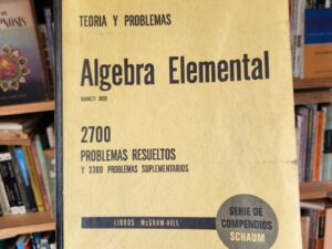 Teoría y Problemas de Álgebra Elemental