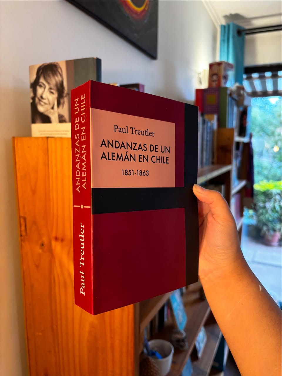 Andanzas de un Alemán en Chile: 1851-1863 - Imagen 2