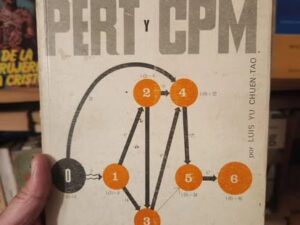 Aplicaciones prácticas del PERT y CPM
