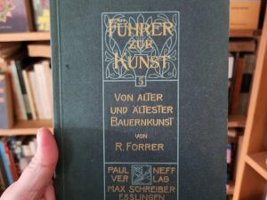 Ferrer Zur Kunst, Von Alter und ältester Bauernkunst
