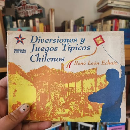 Diversiones y juegos típicos chilenos