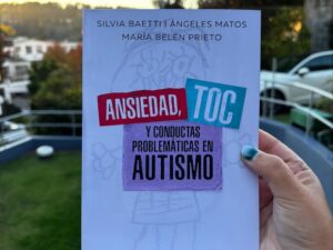 Ansiedad, TOC y conductas problemáticas en autismo