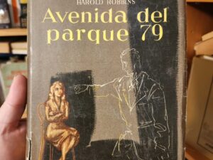 Avenida del Parque 79 de Harold Robbins