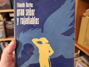 Gran señor y rajadiablos