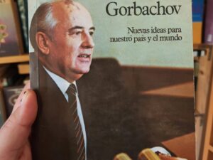 Perestroika: Nuevas ideas para nuestro país y el mundo