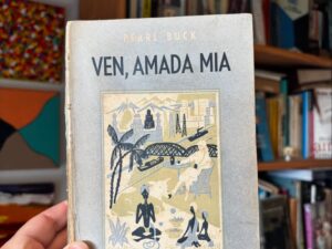 Ven, amada mía