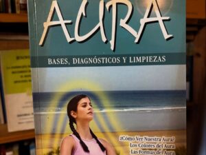 Aura: Bases, diagnósticos y limpiezas