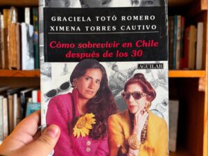 Como sobrevivir en chile después de los 30