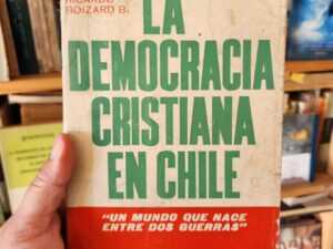 La Democracia Cristiana en Chile