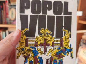 Popol Vuh - Las antiguas historias del quiché